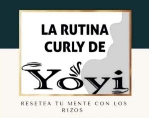 La rutina curly de Yoyi